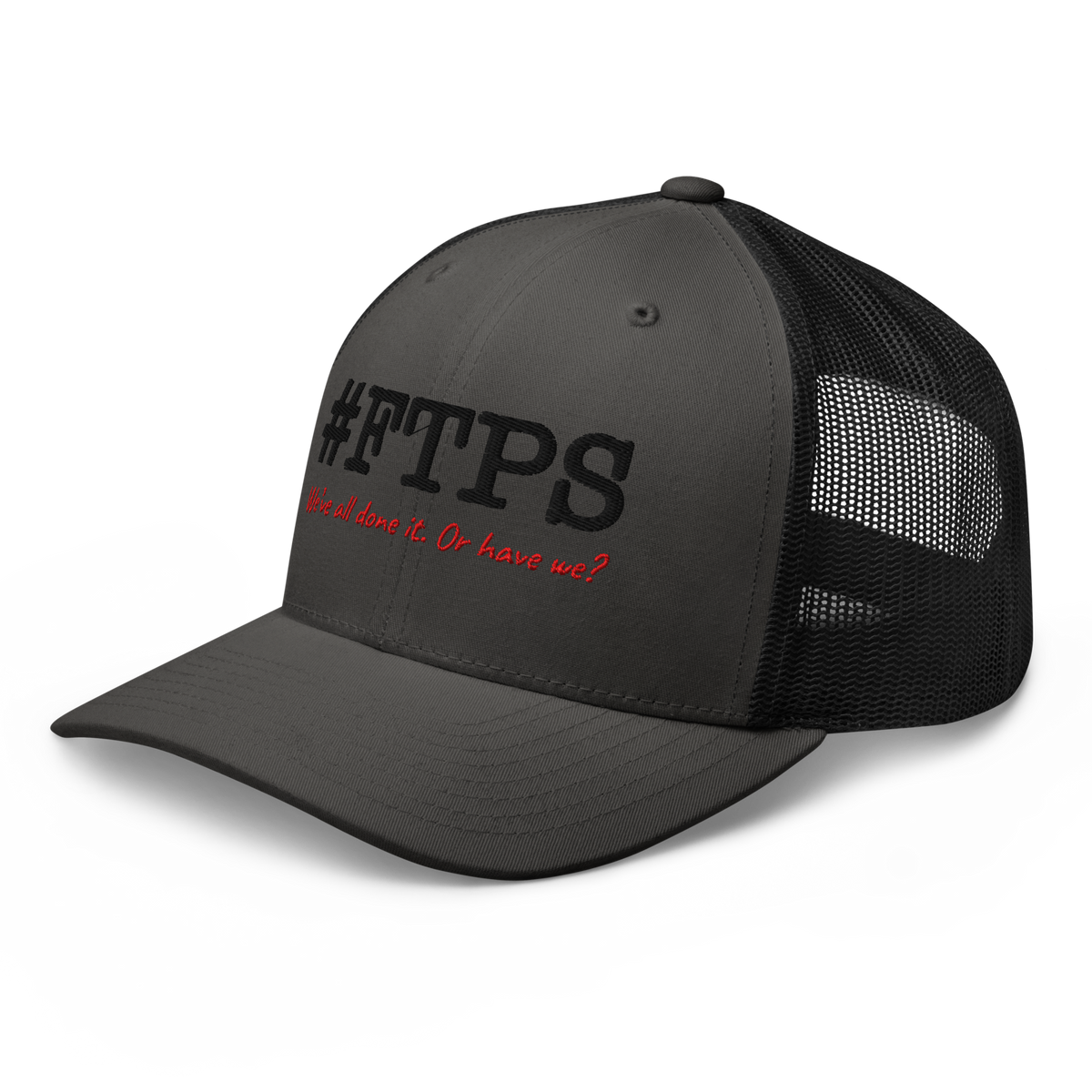 #FTPS Trucker Cap — Left Front, current #FTPS with red Caveat tagline