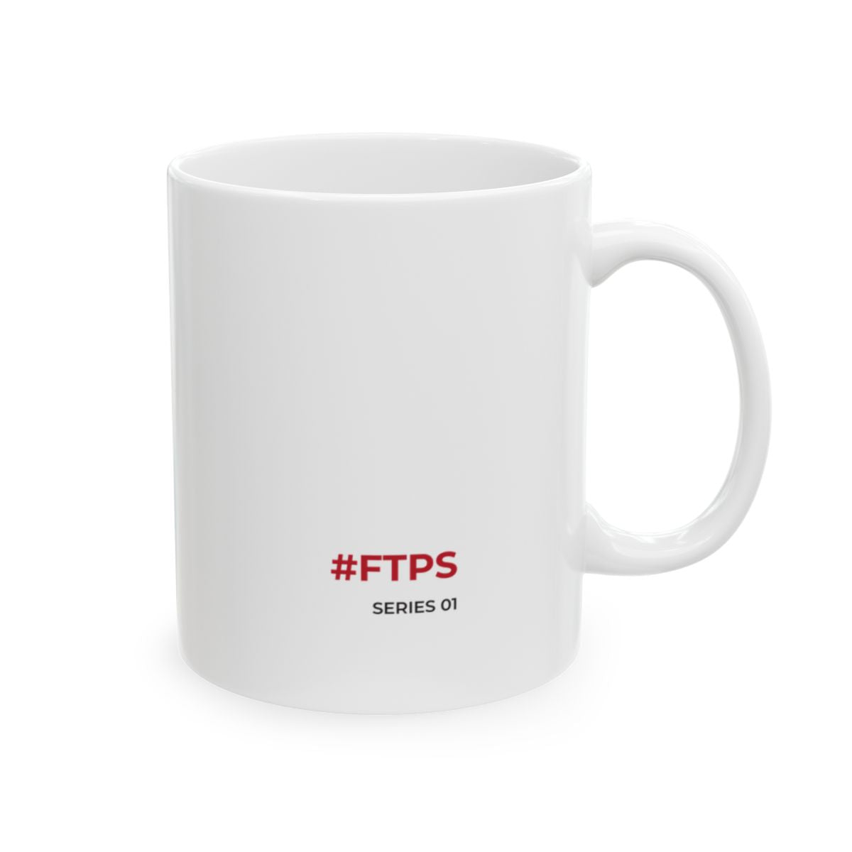 I Had a Whole Response Typed Out. Mug — 11 oz red #FTPS / SERIES 01 signature side