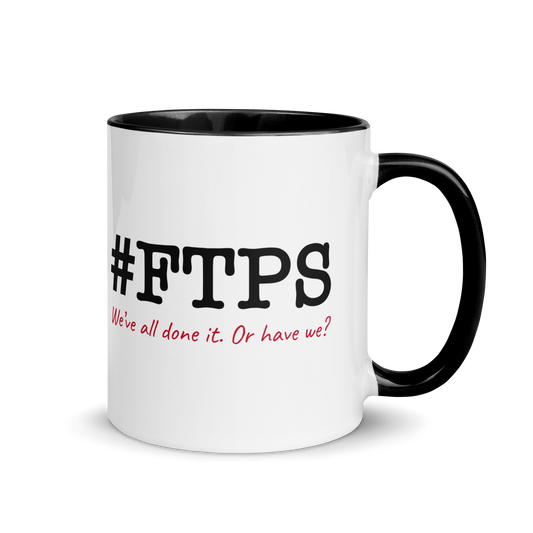 #FTPS Color-Accent Mug — default, current #FTPS with red Caveat tagline