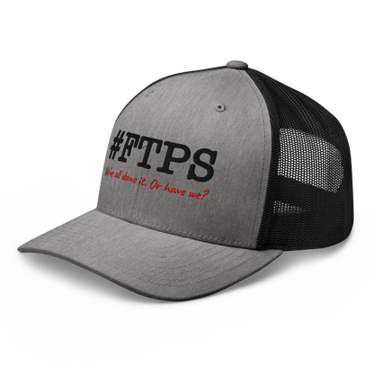 #FTPS Trucker Cap — Left Front, current #FTPS with red Caveat tagline