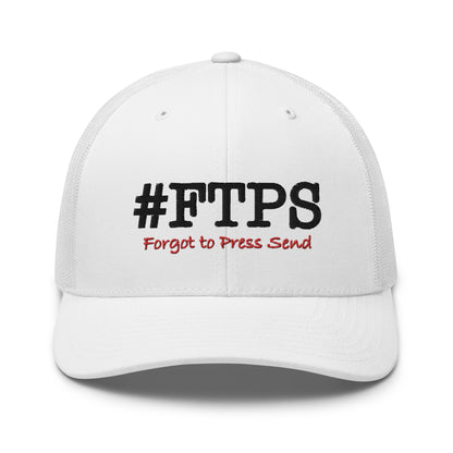 #FTPS Trucker Cap – image 7 | #FTPS Essentials by Forgot to Press Send